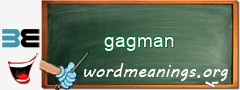 WordMeaning blackboard for gagman